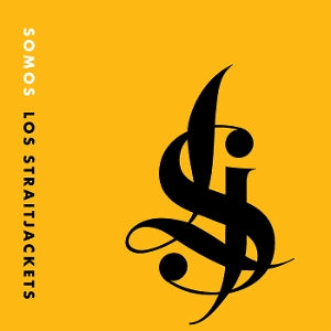 Los Straitjackets - Somos Los Straitjackets
