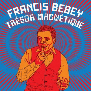 Bebey, Francis - Tresor Magnetique
