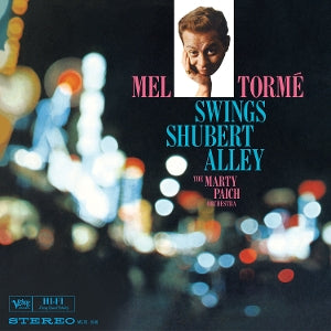 Torme, Mel & the Marty... - Swings Shubert Alley