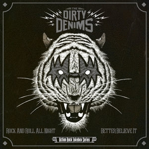 Dirty Denims, the - Rock and Roll All Nigh...