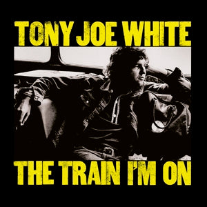 White, Tony Joe - Train I'm On (Compact Disc)