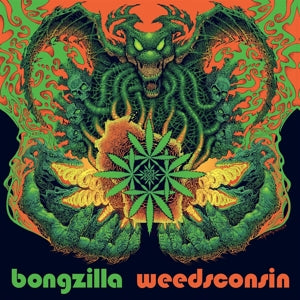 BONGZILLA - WEEDSCONSIN