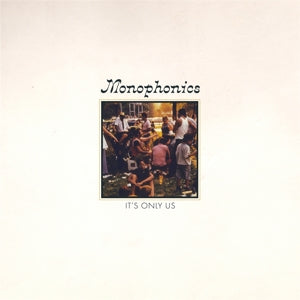 Monophonics - It's Only Us (Buttersc...