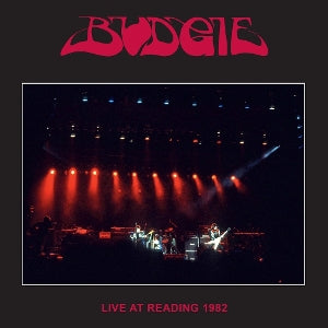 BUDGIE - LIVE AT READING 1982