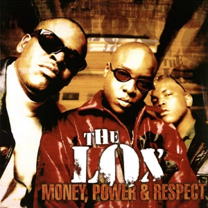 Lox - Money, Power & Res...