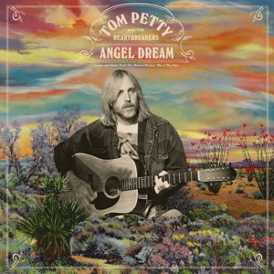 Tom Petty and the Hear... - Angel Dream