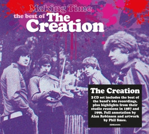 Creation - Making Time: the Best of (Compact Disc)