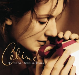 Dion, Celine - These Are Special Times