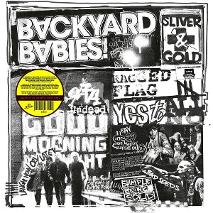 Backyard Babies - Sliver and Gold
