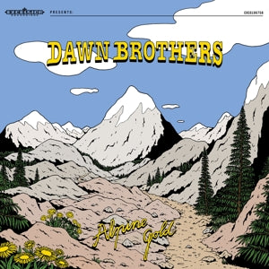Dawn Brothers - Alpine Gold (Compact Disc)