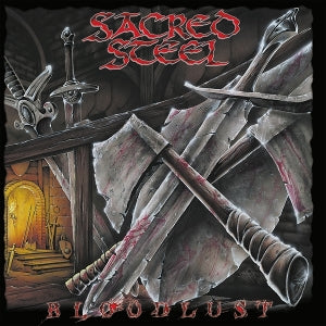 Sacred Steel - Bloodlust