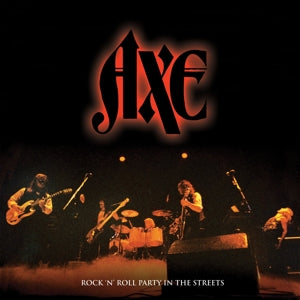 Axe - Rock'n'roll Party In T...