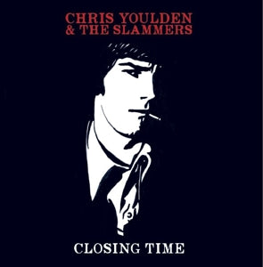 Youlden, Chris & T... - Closing Time