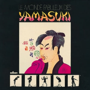Yamasuki - Le Monde Fabuleux Des ...
