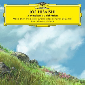 Hisaishi, Joe & Royal ... - A Symphonic Celebratio...