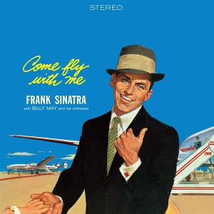 Sinatra, Frank - Come Fly With Me