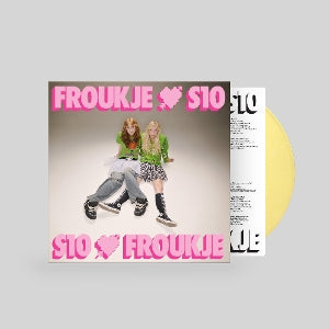 FROUKJE & S10 - FROUKJE LOVES S10, S10 LOVES FROUKJE