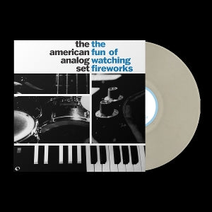 AMERICAN ANALOG SET - THE FUN OF WATCHING FIREWORKS