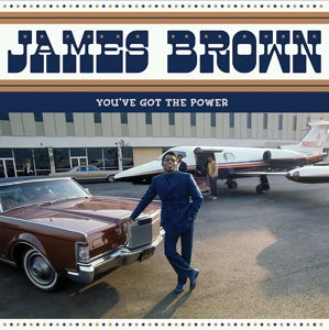 Brown, James - You've Got the Power