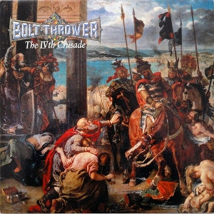 Bolt Thrower - Ivth Crusade