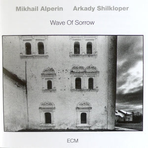 Alperin, Mikhail & Ark... - Wave of Sorrow