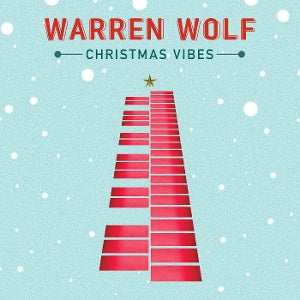 Wolf, Warren - Christmas Vibes