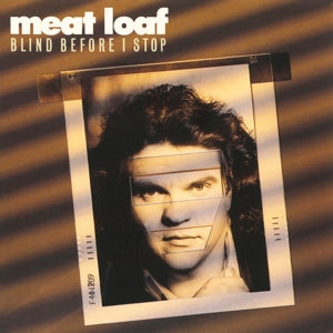 Meat Loaf - Blind Before I Stop (Compact Disc)
