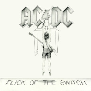 Ac/Dc - Flick of the Switch