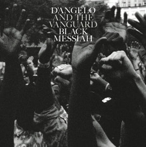 D'angelo & the Vanguard - Black Messiah