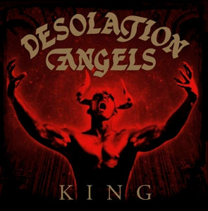 Desolation Angels - King (Compact Disc)