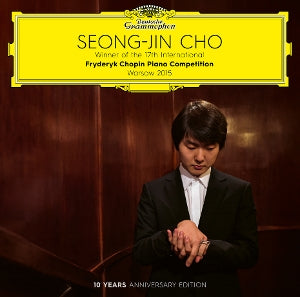 SEONG-JIN CHO - WINNER OF THE 17TH INTERNATIONAL FRYDERYK CHOPIN PIANO COMPETITION