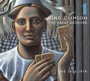 King Crimson - Great Deceiver Vol.1 (Compact Disc)