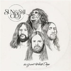 SUN AND SAIL CLUB - GREAT WHITE DOPE