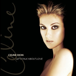 Dion, Celine - Let's Talk About Love