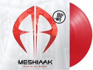 MESHIAAK - MASK OF ALL MISERY