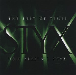 Styx - Best of Times - the Be... (Compact Disc)
