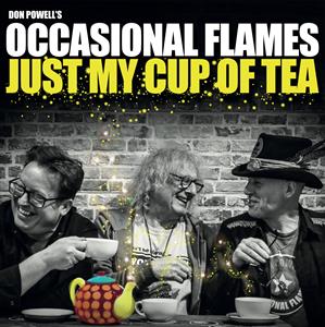 DON POWELL S OCCASIONA... - JUST MY CUP OF TEA