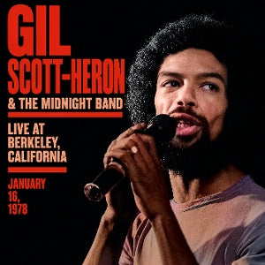 Scott-Heron, Gil & the... - Live At Berkeley, Cali...