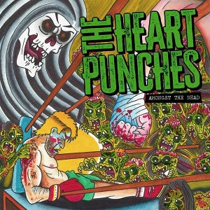 Heart Punches - Amongst the Dead