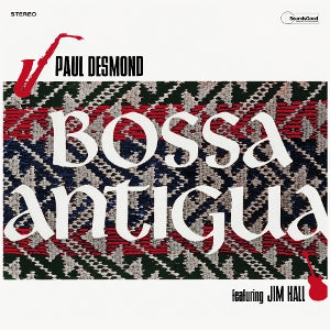 Desmond, Paul - Bossa Antigua