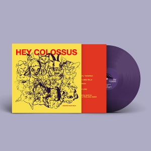 Hey Colossus - Heaven Was Wild