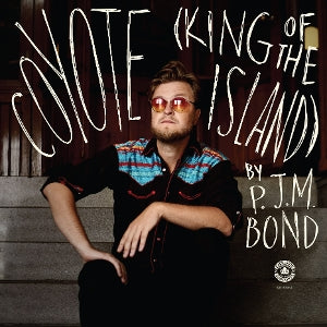 Bond, P.J.M. - Coyote (King of the is...