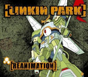 Linkin Park - Reanimation (Compact Disc)