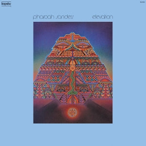 Sanders, Pharoah - Elevation