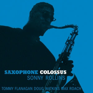 Rollins, Sonny - Saxophone Colossus