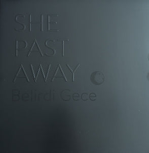 She Past Away - Belirdi Gece