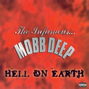 Mobb Deep - Hell On Earth