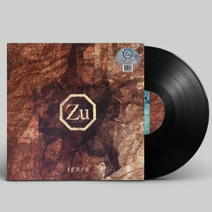 Zu - Igneo