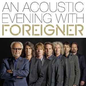Foreigner - An Acoustic Evening Wi... (Compact Disc)