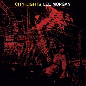 Morgan, Lee - City Lights